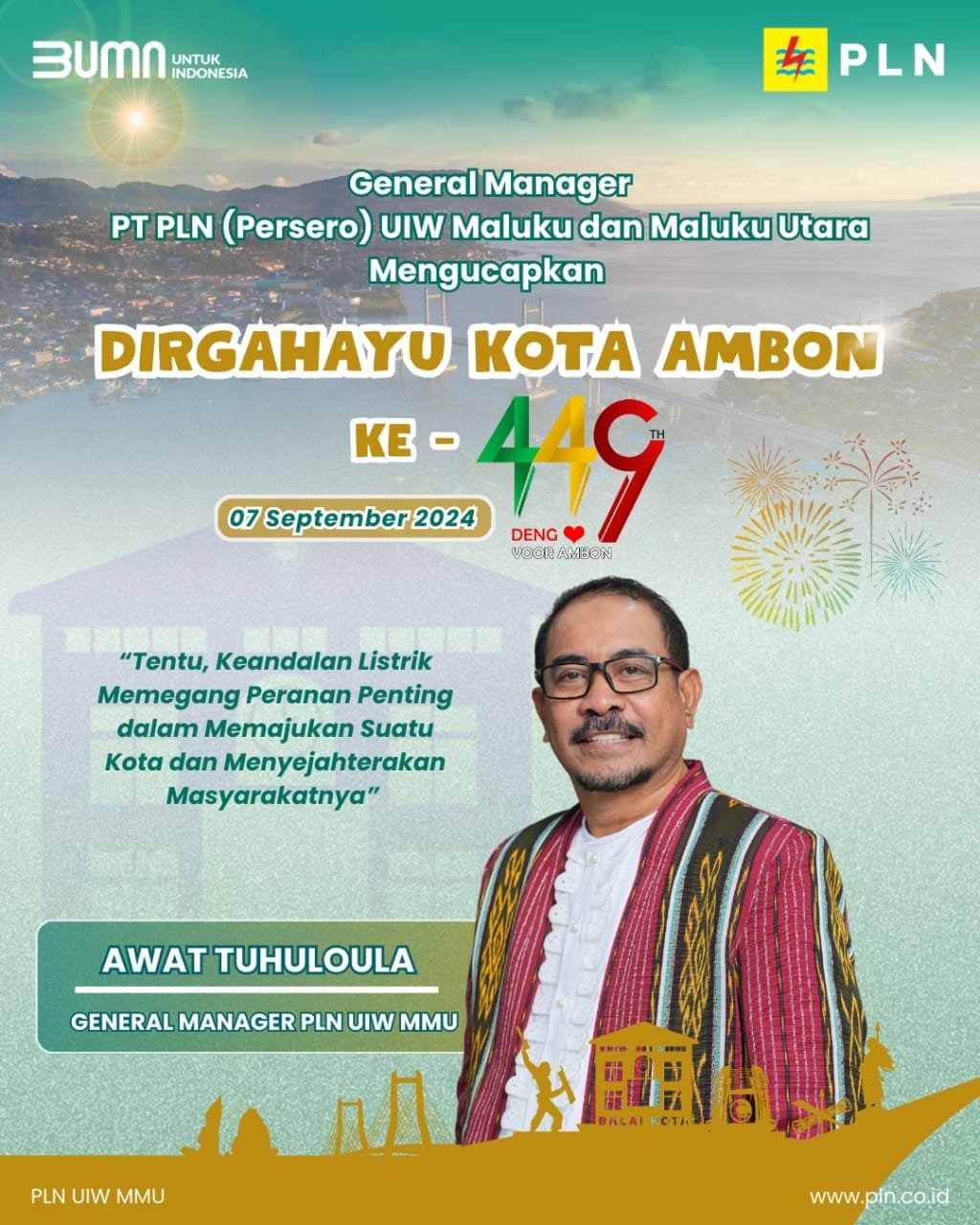 PLN UIW Maluku – Malut Penuh Cinta Vor Ambon, Selamat Hari Kajadiang ke 449 Tahun