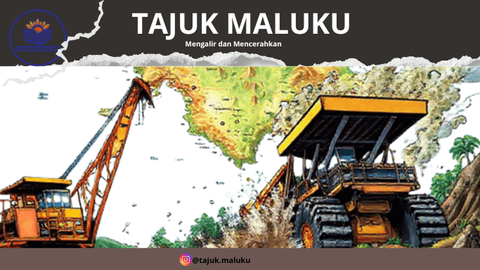 Sofa dan Sarfan, Dua “Penguasa” Tambang di Pulau Seram