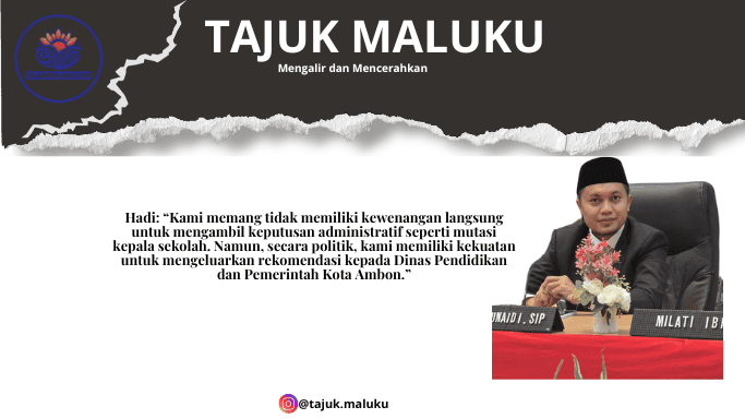 Komisi II DPRD Ambon Desak Mutasi Kepala SD Negeri 90