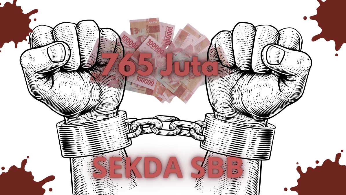 Diduga Sunat Uang Rakyat Lewat Janji Tender, Sekda SBB Terancam Meja Hijau