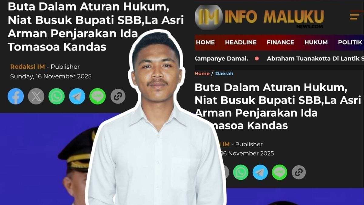 Dinilai Langgar KEJ, Ketua KNPI SBB Sebut Pemberitaan Infomalukunews.com Soal Bupati Asri Arman Provokatif dan Rasis